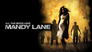 All the Boys Love Mandy Lane