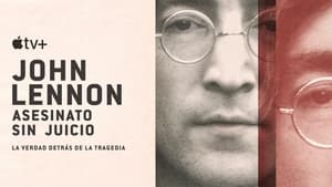 John Lennon: Murder Without a Trial