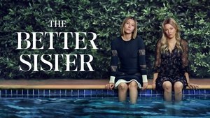 The Better Sister