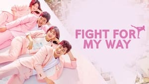 Fight For My Way