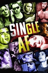 دانلود فیلم Single AF 2018