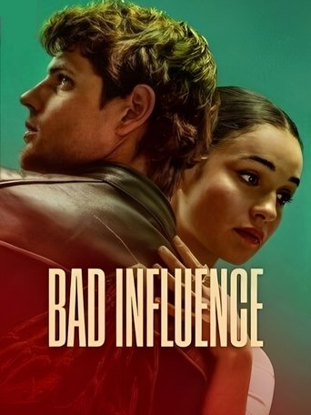 Bad Influence 2025