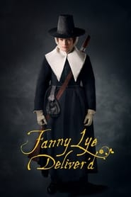دانلود فیلم Fanny Lye Deliver'd 2019 (آزادی فانی لی )