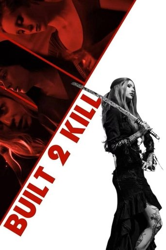 دانلود فیلم Built 2 Kill 2023
